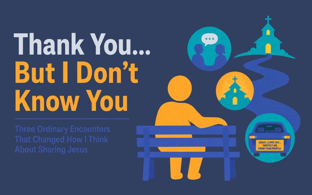 Thank You… But I Don’t Know You